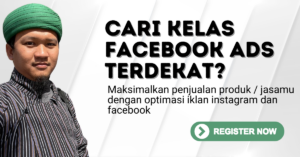 kursus facebook ads pelatihan facebook ads kelas facebook ads